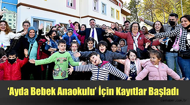 ‘Ayda Bebek Anaokulu’ İçin Kayıtlar Başladı