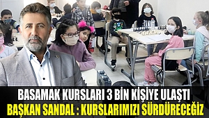Basamak kursları 3 bin kişiye ulaştı. Başkan Sandal: Kurslarımızı Sürdüreceğiz