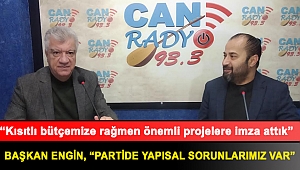 BAŞKAN ENGİN, “ PARTİDE YAPISAL SORUNLARIMIZ VAR”