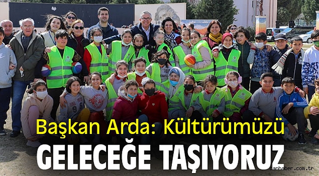 Başkan Halil Arda: Kültürümüzü geleceğe taşıyoruz