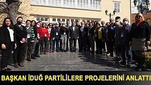 Başkan İduğ partililere projelerini anlattı