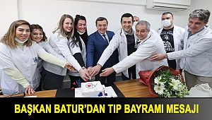 Batur’dan Tıp Bayramı mesajı
