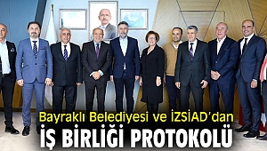 Bayraklı Belediyesi ve İZSİAD'dan iş birliği protokolü