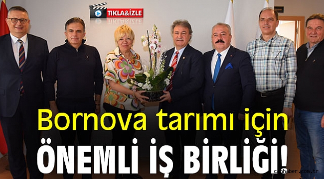 Bornova tarımı için önemli iş birliği!