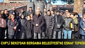 CHP'li Beko'dan Bergama Belediyesi’ne esnaf tepkisi