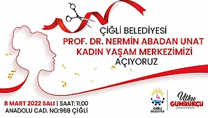 Çiğlili Kadınlara Yepyeni bir Yaşam Alanı Geliyor