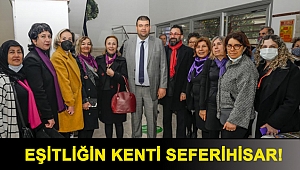 Eşitliğin Kenti Seferihisar!