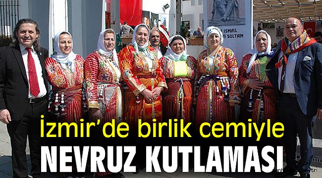 İzmir’de birlik cemiyle nevruz kutlaması