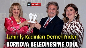 İzmir İş Kadınları Derneği'nden Bornova Belediyesi'ne ödül