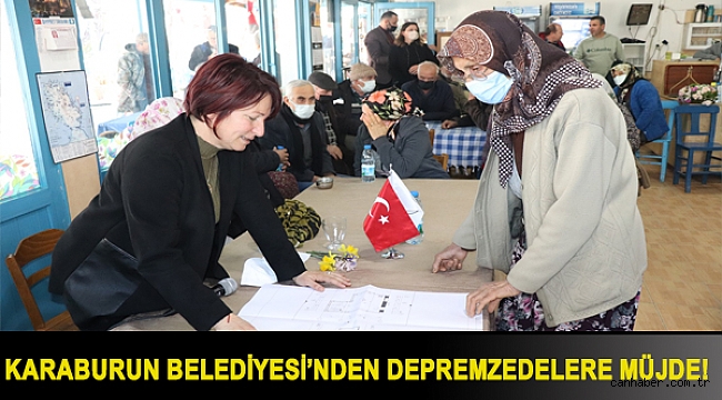 Karaburun Belediyesi'nden depremzedelere müjde!