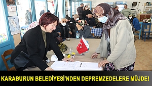 Karaburun Belediyesi'nden depremzedelere müjde!