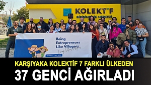 Karşıyaka Kolektif 7 farklı ülkeden 37 genci ağırladı
