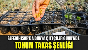 Seferihisar’da Dünya Çiftçiler Günü’nde Tohum Takas Şenliği