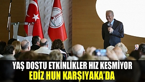 Yaş dostu etkinlikler hız kesmiyor Ediz Hun Karşıyaka’da!