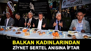 Balkan Kadınlarından Ziynet Sertel anısına iftar