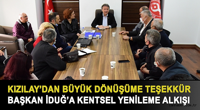 Başkan İduğ’a kentsel yenileme alkışı