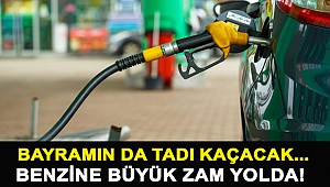 Bayramın da tadı kaçacak... Benzine büyük zam yolda!