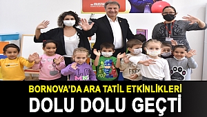 Bornova’da ara tatil etkinlikleri dolu dolu geçti