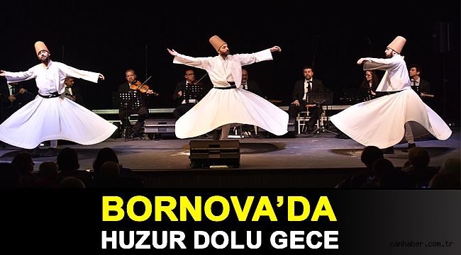 Bornova’da huzur dolu gece