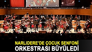 ÇOCUK SENFONİ ORKESTRASI BÜYÜLEDİ