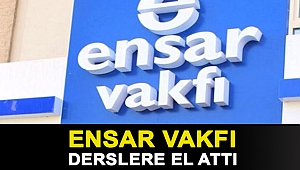Ensar Vakfı derslere el attı
