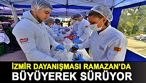 İzmir dayanışması Ramazan’da büyüyerek sürüyor