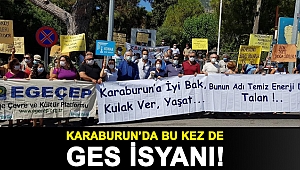 Karaburun’da bu kez de GES isyanı!