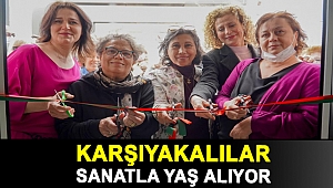 KARŞIYAKALILAR SANATLA YAŞ ALIYOR