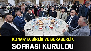 Konak’ta birlik ve beraberlik Sofrası kuruldu