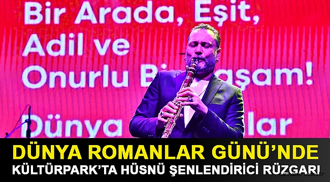 Kültürpark’ta Hüsnü Şenlendirici rüzgarı