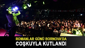 Romanlar Günü Bornova’da coşkuyla kutlandı