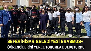 Seferihisar Belediyesi Erasmus+ öğrencilerini yerel tohumla buluşturdu