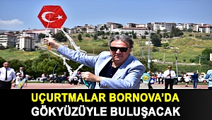 Uçurtmalar Bornova’da gökyüzüyle buluşacak