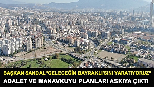 Başkan Sandal, “Geleceğin Bayraklısını yaratıyoruz”