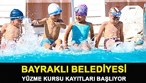 Bayraklı Belediyesi yüzme kursu kayıtları başlıyor