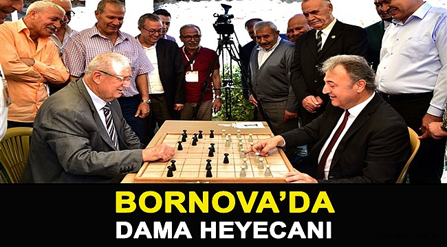 Bornova'da dama heyecanı