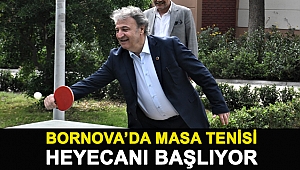 Bornova’da masa tenisi heyecanı başlıyor