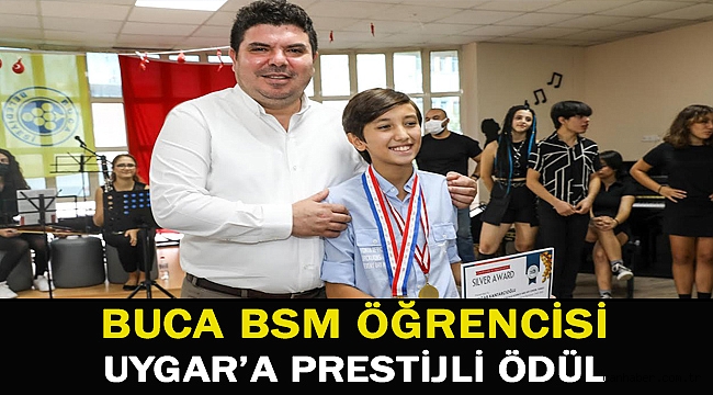 Buca BSM öğrencisi Uygar’a prestijli ödül