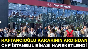Canan Kaftancıoğlu kararının ardından CHP İstanbul İl Başkanlığı'nda neler oluyor?