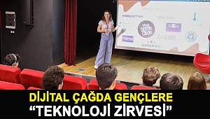 Dijital çağda gençlere “Teknoloji Zirvesi”