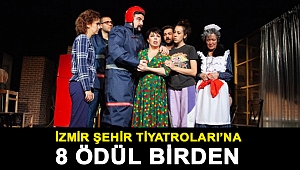 İzmir Şehir Tiyatroları’na 8 ödül birden