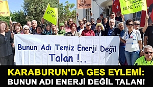 Karaburun'da GES eylemi: Bunun adı enerji değil talan!