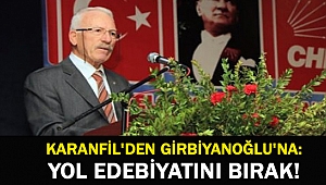 Karanfil'den Girbiyanoğlu'na: Yol edebiyatını bırak!