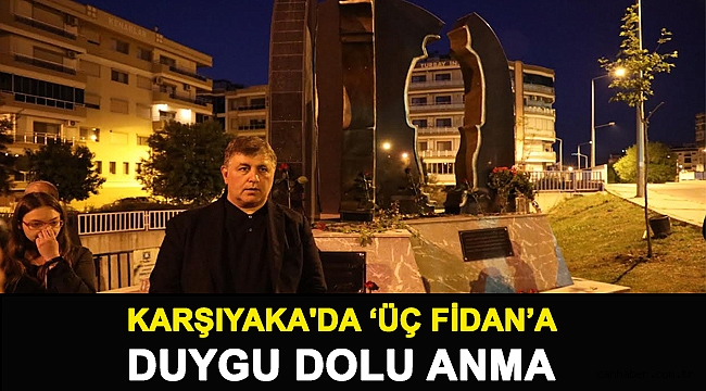 KARŞIYAKA'DA ‘ÜÇ FİDAN’A DUYGU DOLU ANMA