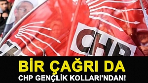 Kemal Kılıçdaroğlu'nun açıklamasının ardından bir çağrı da CHP Gençlik Kolları'ndan!