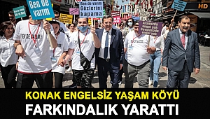 Konak Engelsiz Yaşam Köyü farkındalık yarattı