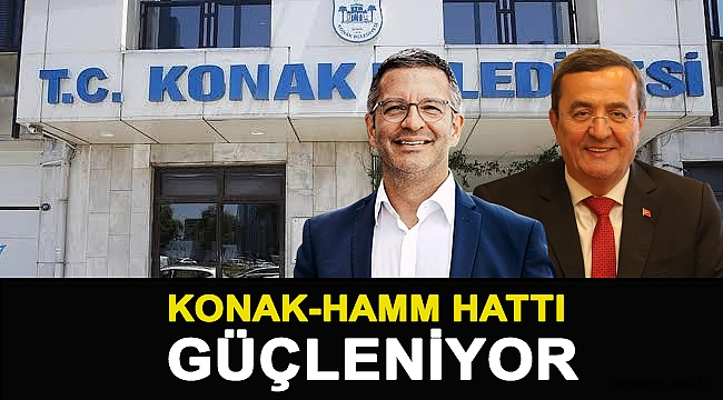 Konak-Hamm hattı güçleniyor