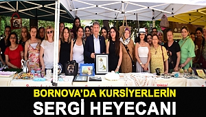 Bornova’da kursiyerlerin sergi heyecanı