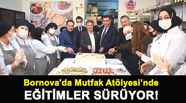 Bornova'da Mutfak Atölyesi’nde eğitimler sürüyor!