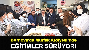 Bornova'da Mutfak Atölyesi’nde eğitimler sürüyor!